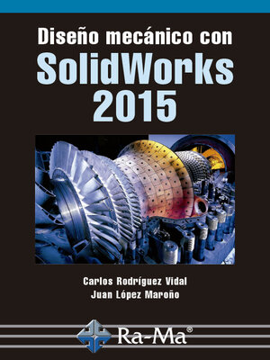 cover image of Diseño mecánico con Solidworks 2015